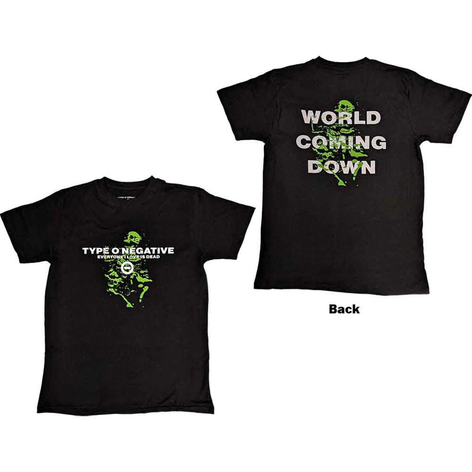 TYPE O NEGATIVE - EVERYONE I LOVE IS DEAD - T-Shirt Black (Back Print)